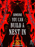 Someone You Can Build a Nest In